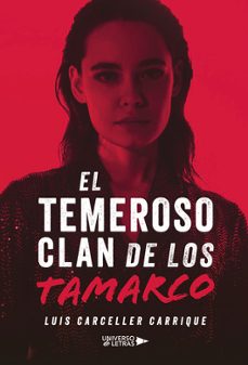 el temeroso clan de los tamarco-luis carceller carrique-9791387717070