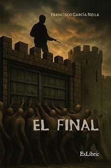 el final-francisco garcia neila-9791387944070