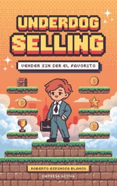 underdog selling (ebook)-roberto espinosa blanco-9791388011870