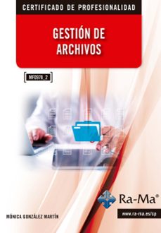 (mf0978_2) gestion de archivos-monica gonzalez martin-9791388059070