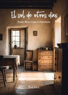el sol de otros dias (ebook)-pedro ruiz cabello fernandez-9791388079870