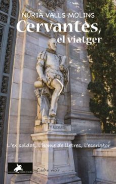 cervantes, el viatger (ebook)-núria valls molins-9791399075670