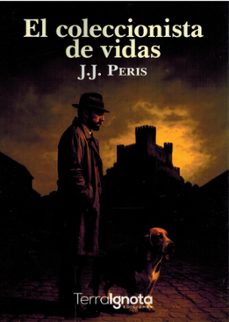 el coleccionista de vidas-j.j. peris-9791399117370