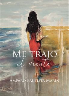me trajo el viento-amparo bautista marin-9793936671970