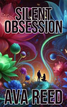 silent obsession (ebook)-ava reed-9798227043870