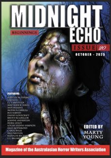 midnight echo issue 20 (ebook)-australasian horror writers association-9798231084470