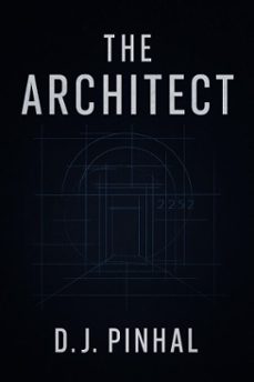 the architect (ebook)-diogo pinhal-9798232165970