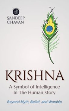 krishna: a symbol of intelligence (ebook)-sandeep chavan-9798233299070