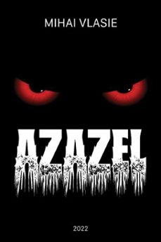 azazel (ebook)-mihai vlasie-9798233351570