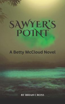 sawyer's point (ebook)-brian cross-9798233810770