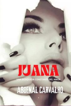juana (ebook)-abdenal carvalho-9798332098970
