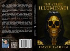 the street illuminati: dragon (ebook)-david garcia-9798986023670