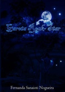 garota rock-star (ebook)-fernanda sanaioti nogueira-3410001898280