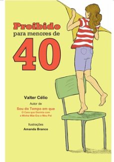 proibido para menores de 40-valter celio-3410002952080