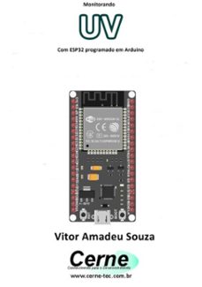 monitorando atraves do visual c@  uv com esp32 programado em arduino (ebook)-vitor amadeu souza-3410003429680
