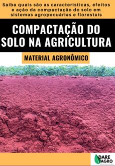 compactaço do solo na agricultura (ebook)-dare agro-3410007740880