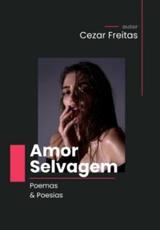 amor selvagem ii (ebook)-cláudio cezar freitas silva-3410008169680
