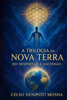 a trilogia da nova terra (ebook)-celso denipoti mosna-3410008457480