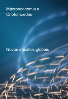 macroeconomia e criptomoedas (ebook)-yosef katz-3410009192380