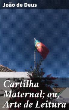 cartilha maternal; ou, arte de leitura (ebook)-joao de deus-4064066412180