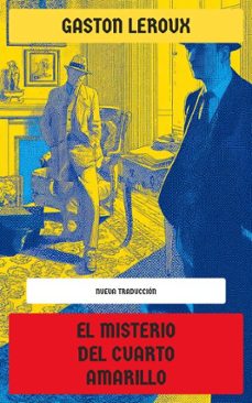 el misterio del cuarto amarillo (ebook)-gaston leroux-4099994075480