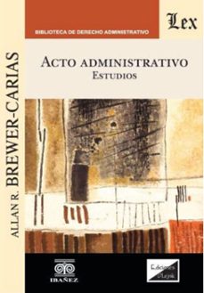 acto administrativo. estudios (ebook)-allan r. brewer carias-4099995588880
