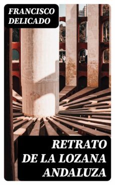 retrato de la lozana andaluza (ebook)-francisco delicado-8596547025580