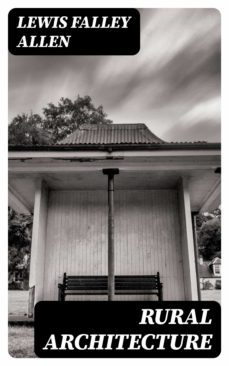 rural architecture (ebook)-lewis falley allen-8596547066880