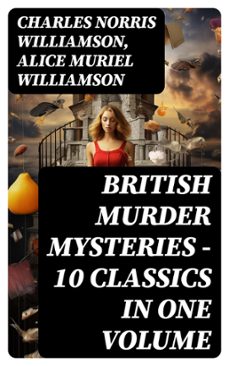 Ebook BRITISH MURDER MYSTERIES – 10 CLASSICS IN ONE VOLUME EBOOK ...