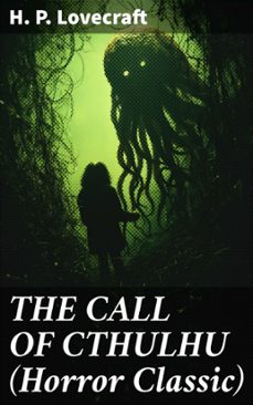 the call of cthulhu (horror classic) (ebook)-h.p. lovecraft-8596547807780