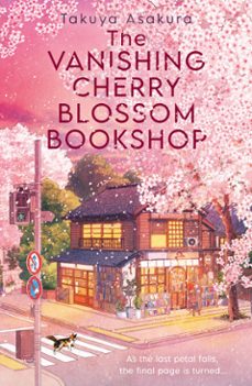 the vanishing cherry blossom bookshop (ebook)-takuya asakura-9780008736880