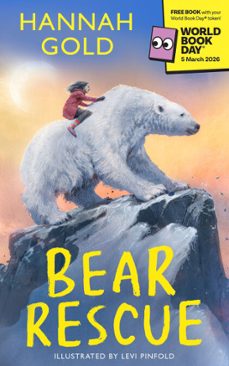 bear rescue: world book day 2026 (ebook)-hannah gold-9780008792480