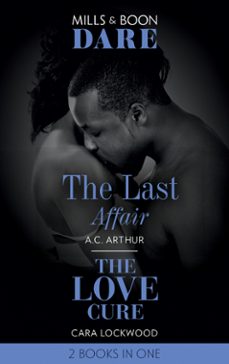 the last affair / the love cure (ebook)-a.c. arthur-cara lockwood-9780008908980
