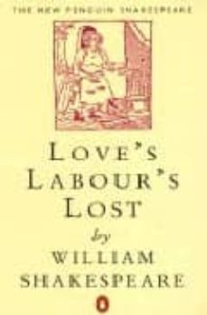 love s labour s lost-william shakespeare-9780140707380