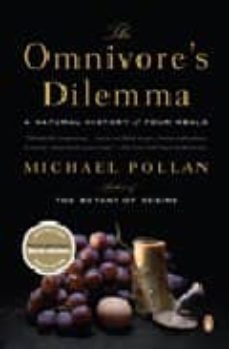 the omnivore s dilemma: a natural history of four meals-9780143038580