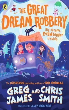 the great dream robbery-greg james-chris smith-9780241470480