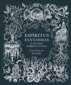 espiritus, fantasmas y mundo sobrenatural-9780241773680