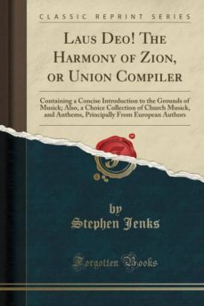 laus deo! the harmony of zion, or union compiler-9780259918080