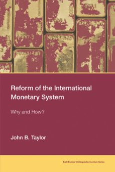 reform of the international monetary system (ebook)-john b. taylor-9780262352680