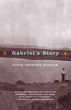 gabriel's story (ebook)-david anthony durham-9780307425980