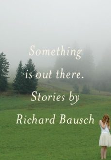 -richard bausch-9780307592880