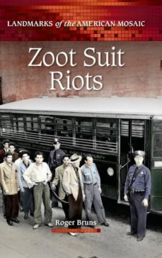zoot suit riots-9780313398780