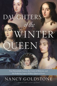 daughters of the winter queen (ebook)-nancy goldstone-9780316387880