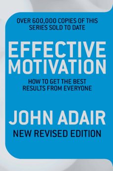 effective motivation revised edition (ebook)-john adair-9780330530880