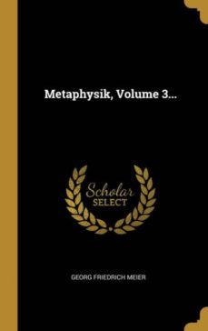 metaphysik volume 3-9780341025580