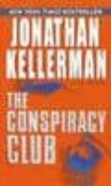 conspiracy club-jonathan kellerman-9780345452580