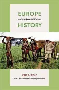 europe and the people without history-eric r. wolf-9780520268180