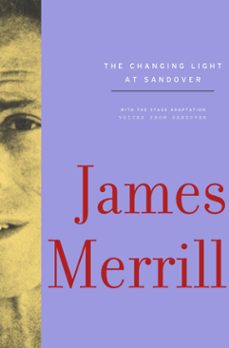 the changing light at sandover (ebook)-james merrill-9780525659280