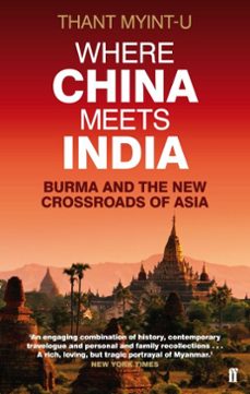 where china meets india (ebook)-thant myint u-9780571277780