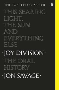 this searing light, the sun and everything else (ebook)-jon savage-9780571345380